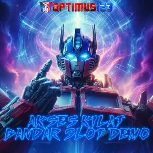 OPTIMUS123 : Akses Kilat Link Bandar Slot Demo Optimus123